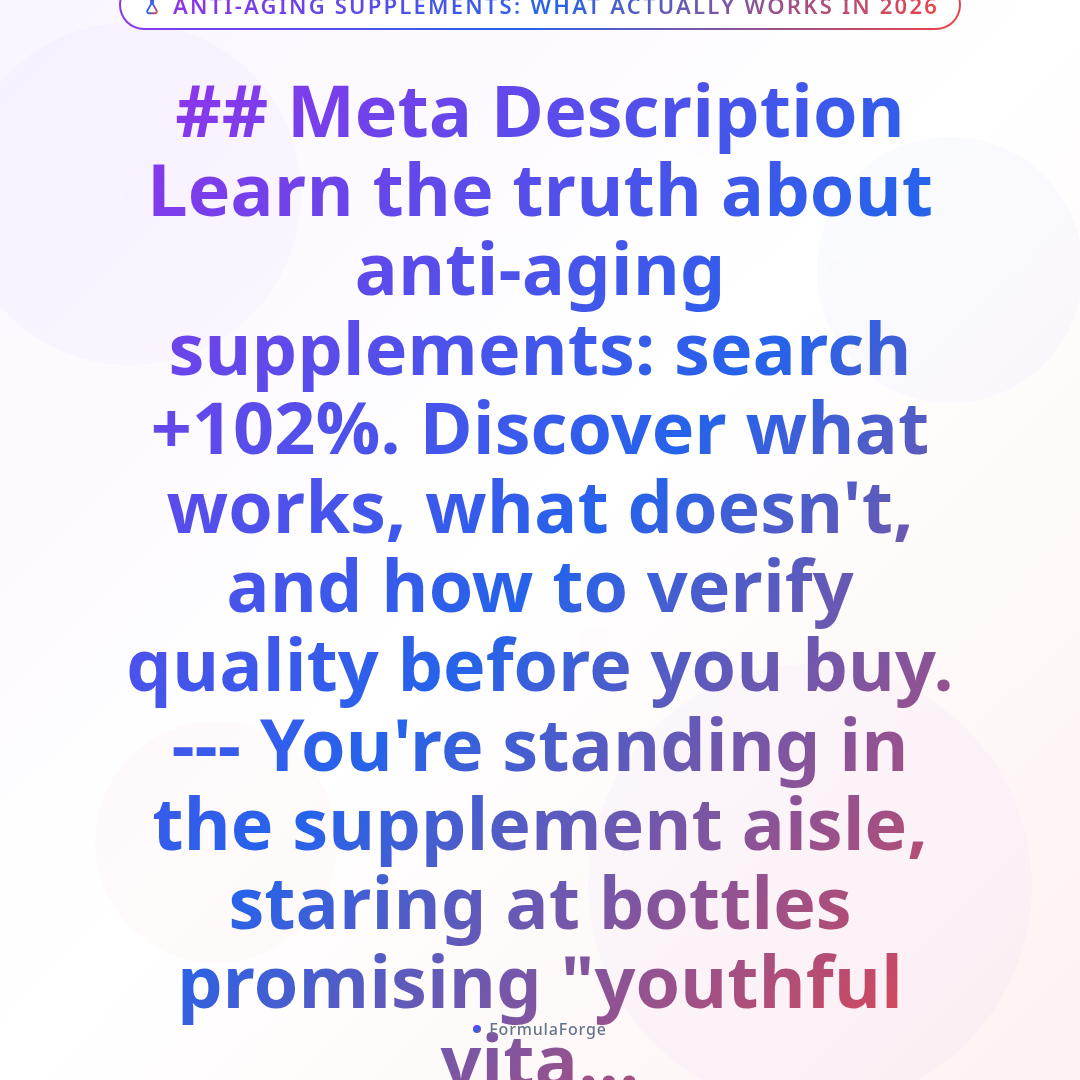 Overview — Anti-Aging Supplements: What Actually Works in 2026