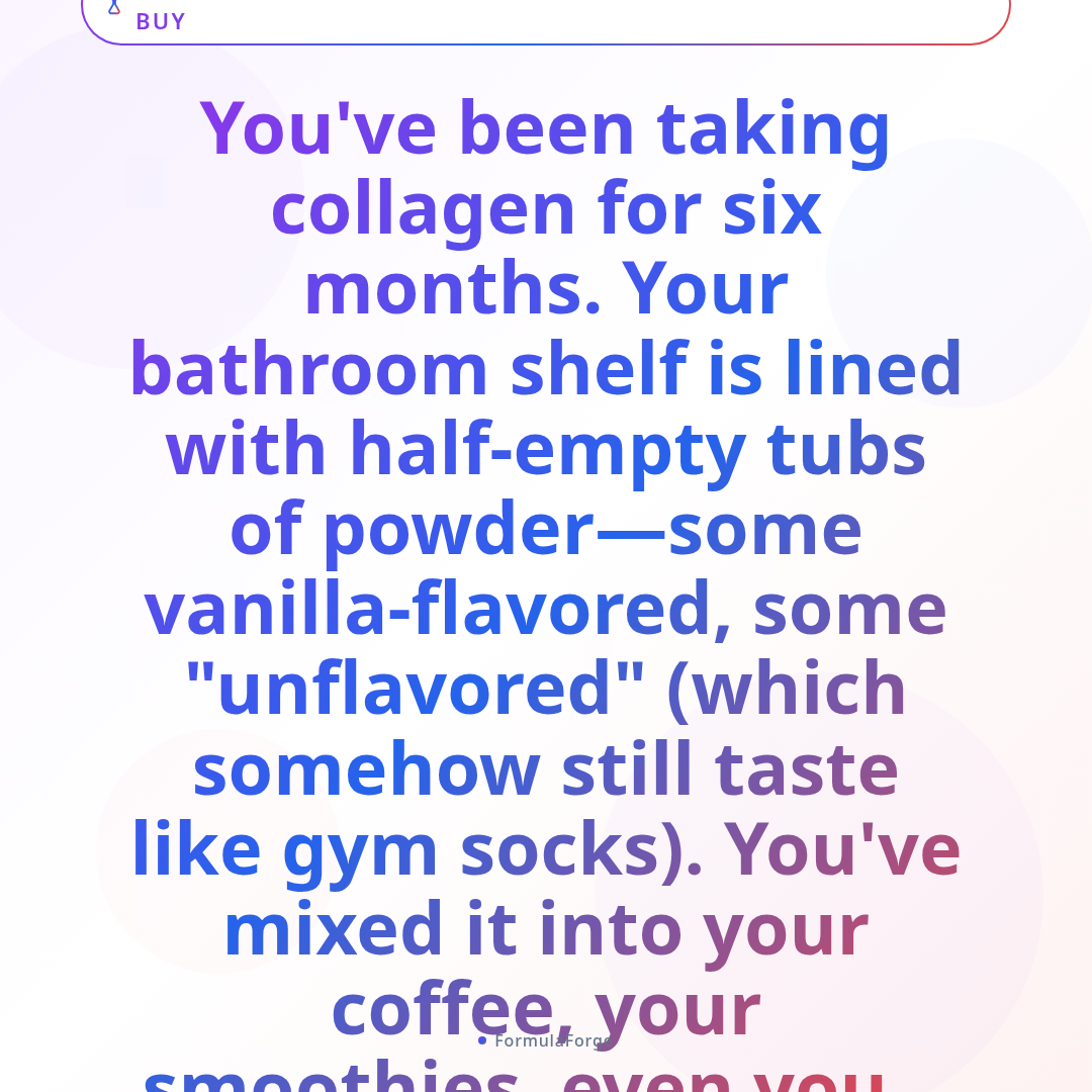 Overview — Collagen Supplements: What You Need to Know Before You Buy
