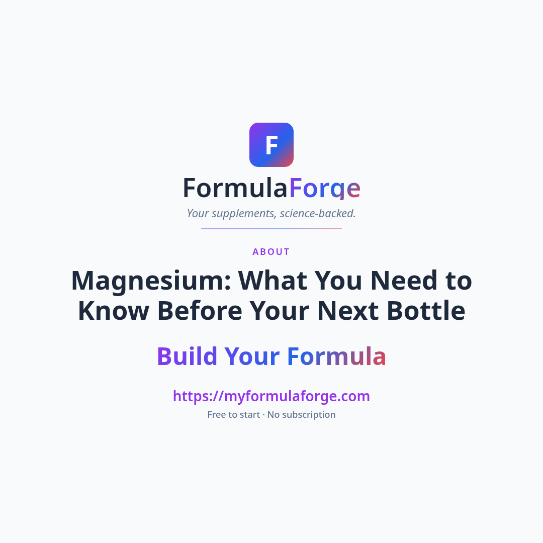 Next steps — Magnesium: What You Need to Know Before Your Next Bottle